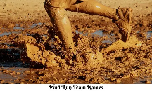 Mud Run Team Names