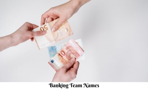 Banking Team Names