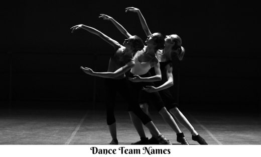 Dance Team Names