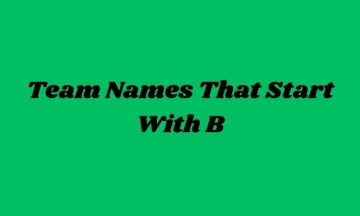 Team Names That Start With B