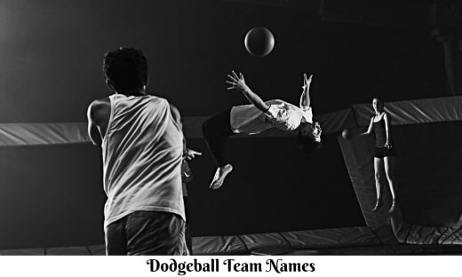 Dodgeball Team Names